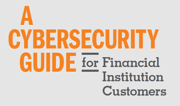 Cybersecurity Guide for Financial Institutions